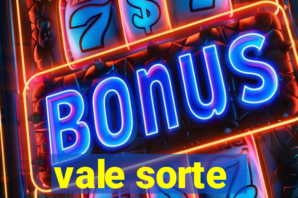 vale sorte - resultado hoje